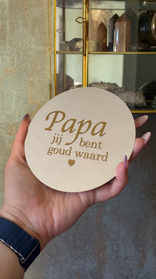 Rond spiegeltje met gouden tekst “Papa jij bent goud waard” – perfect Vaderdagcadeau